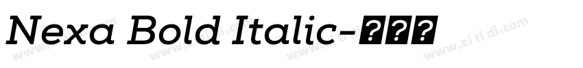 Nexa Bold Italic字体转换